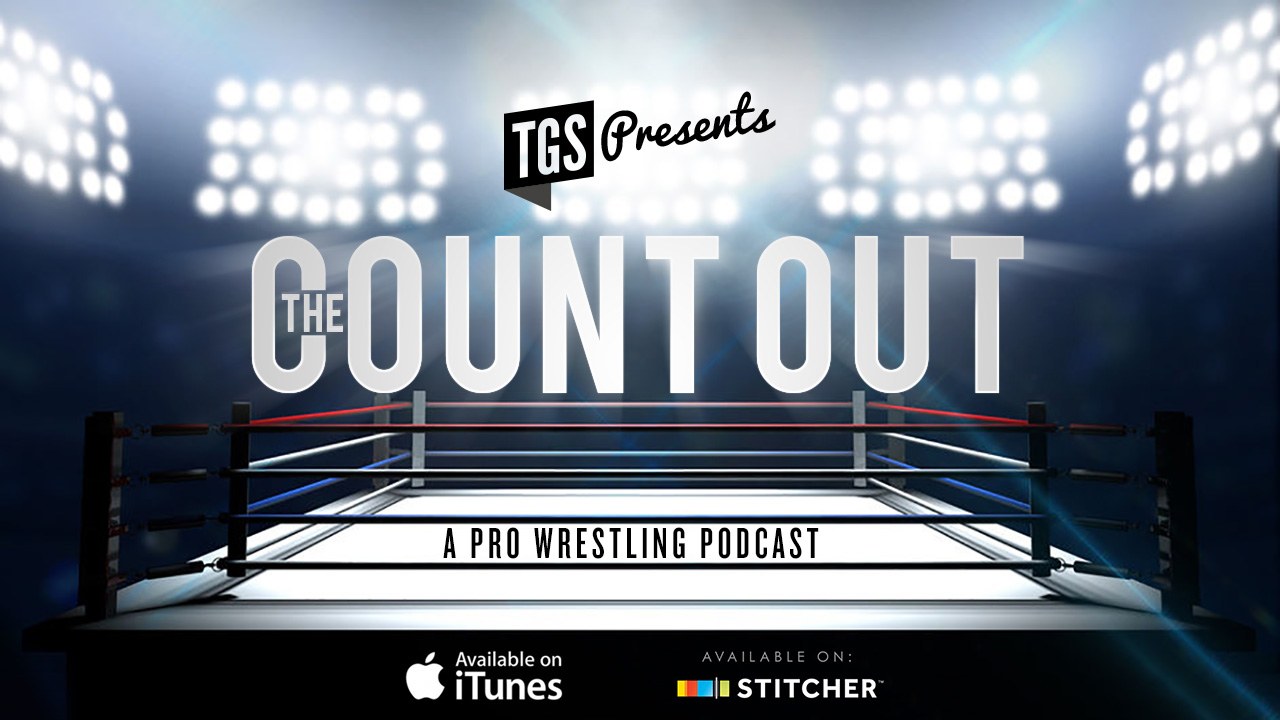 TGS Presents 1.09: The Count Out –Life in the Fast lane