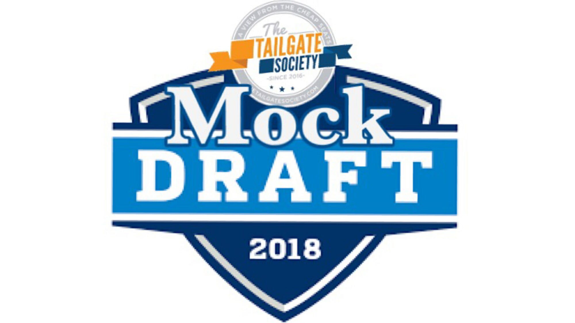 Tailgate Society Mock Draft 1.0