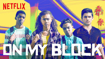 Binge ‘On My Block’ ASAP