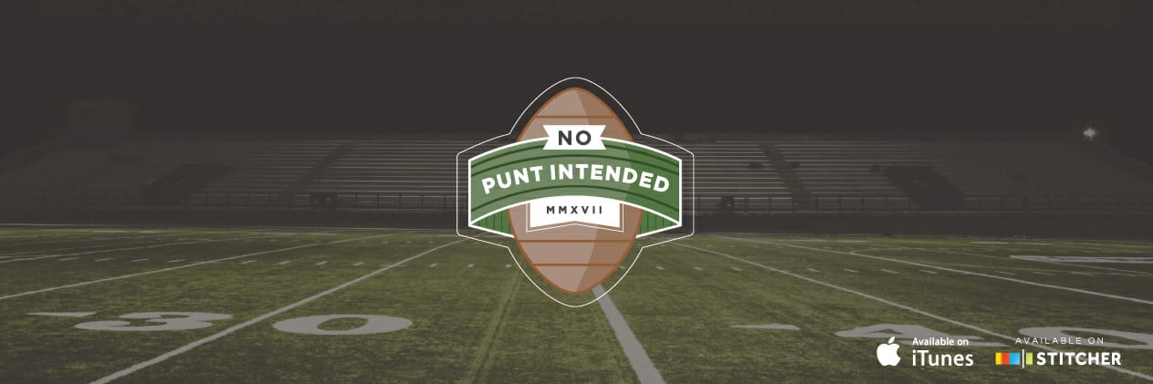 No Punt Intended 2.02: Our Five Most Awesomest Things about Football