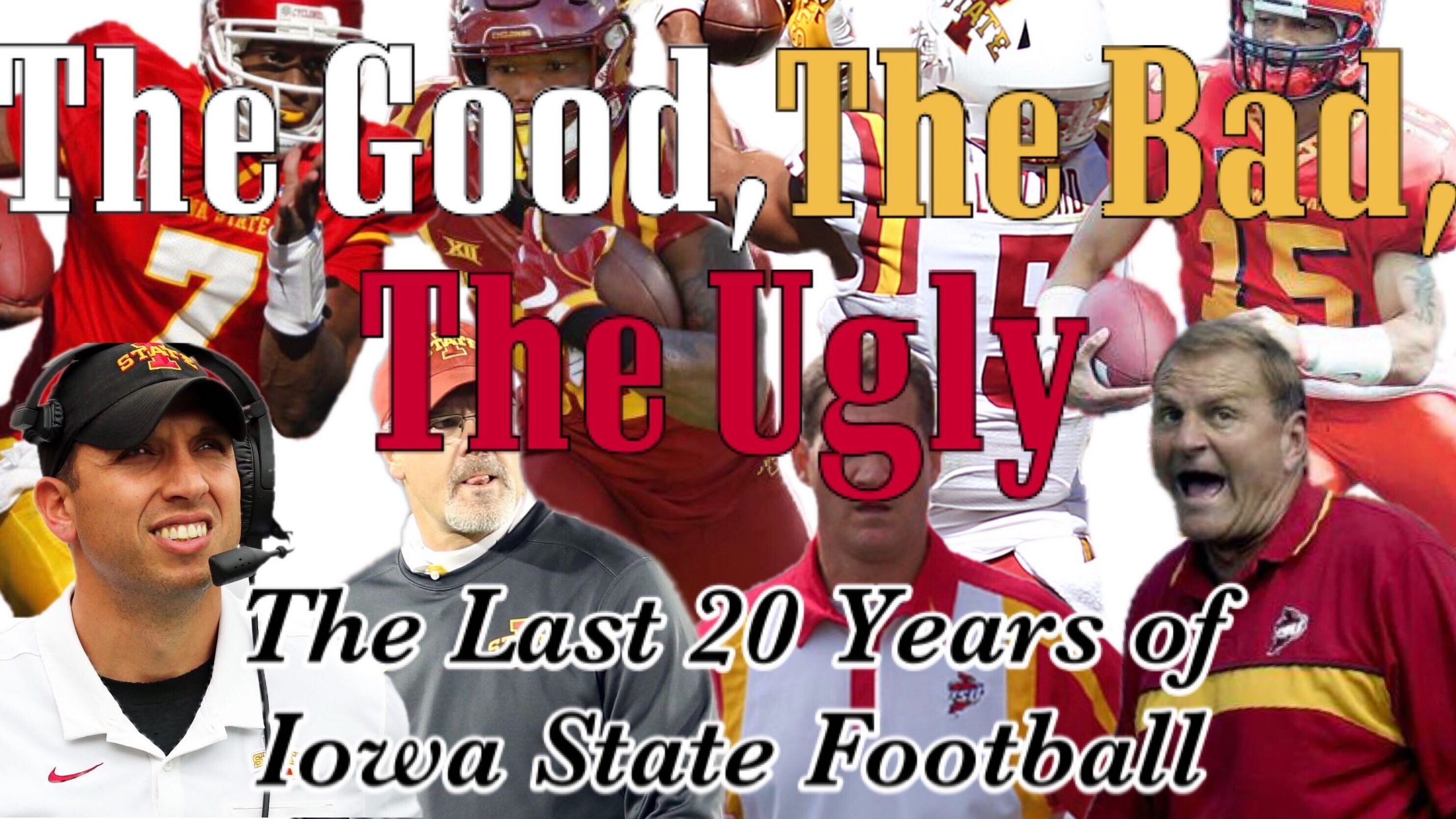 Ranking Every Iowa State Football Team Since 2000: No. 10 through 1